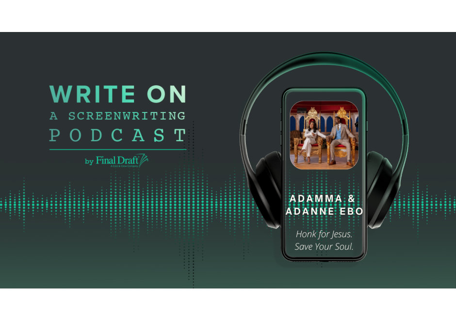 Write On with 'Honk for Jesus. Save Your Soul.' Filmmakers Adamma and Adanne Ebo