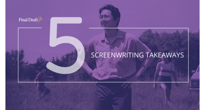 5 Screenwriting Takeaways From 'Minari'