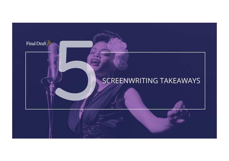 5 Screenwriting Takeaways From 'The United States vs. Billie Holiday'