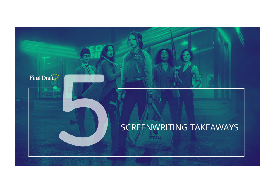 5 Screenwriting Takeaways: 'Gunpowder Milkshake' embraces popular formula with feminist twist