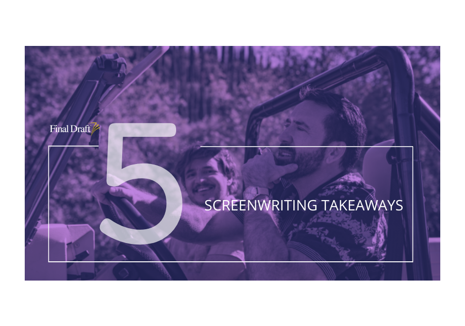 5 Screenwriting Takeaways: How 'Massive Talent' avoids being gimmicky