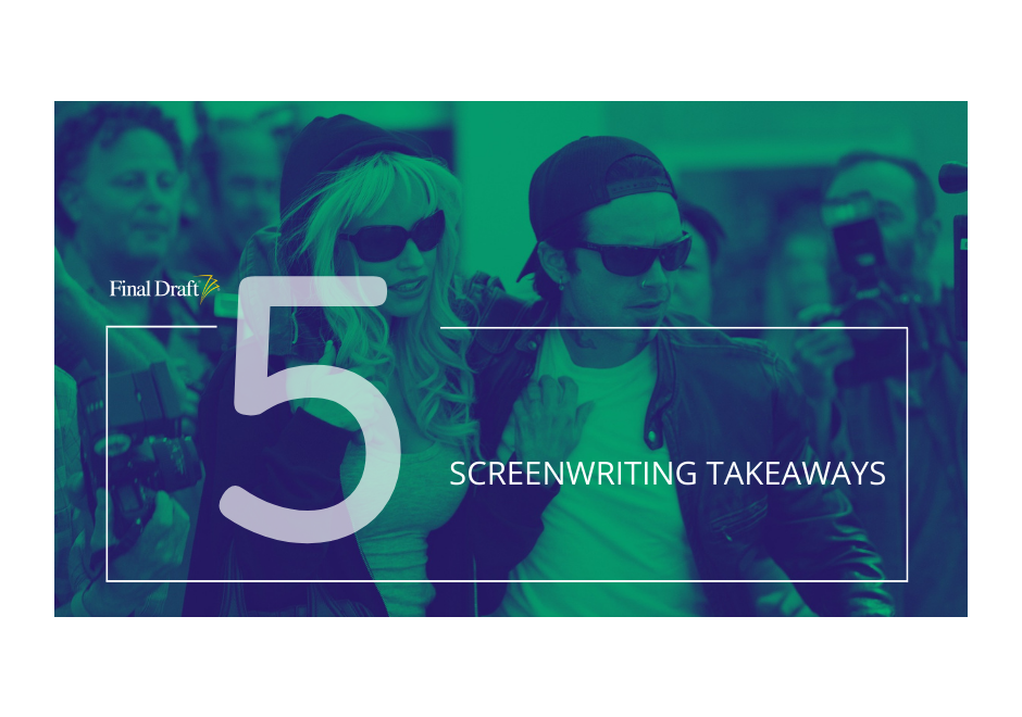 5 Screenwriting Takeaways: Hulu's 'Pam & Tommy'