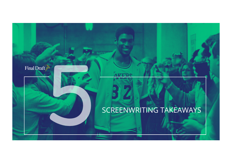5 Screenwriting Takeaways: Adam McKay's Lakers deep dive 'Winning Time'