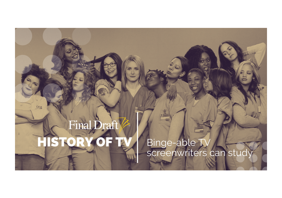 History of TV: How 'Orange is the New Black' redefined television