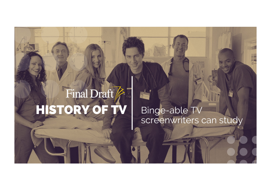 History of TV: Dissecting Scrubs’ as a screenwriter