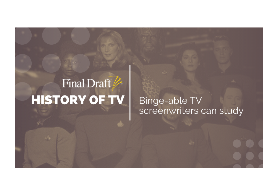 History of TV: Star Trek: The Next Generation’ Beams Us To a Whole New World of Understanding