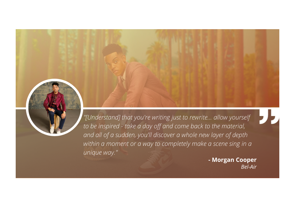 Write On with 'Bel-Air' Creator Morgan Cooper
