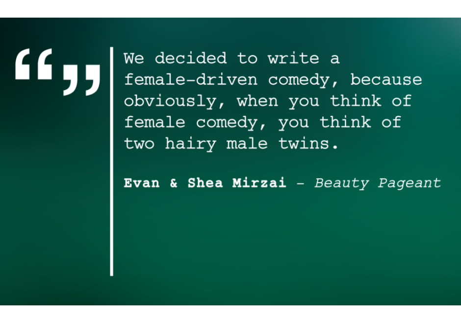 Evan and Shea Mirzai, Writers of Beauty Pageant