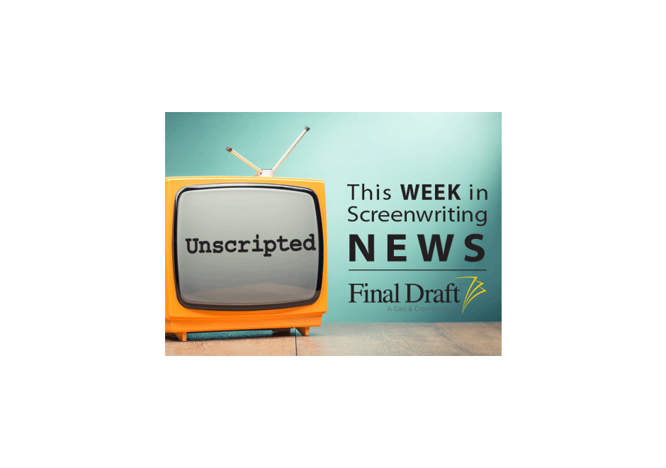 Unscripted 7.16.2020: This Week in Screenwriting News