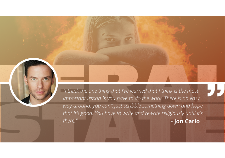 Write On with 'Feral State' Writer-Director Jon Carlo