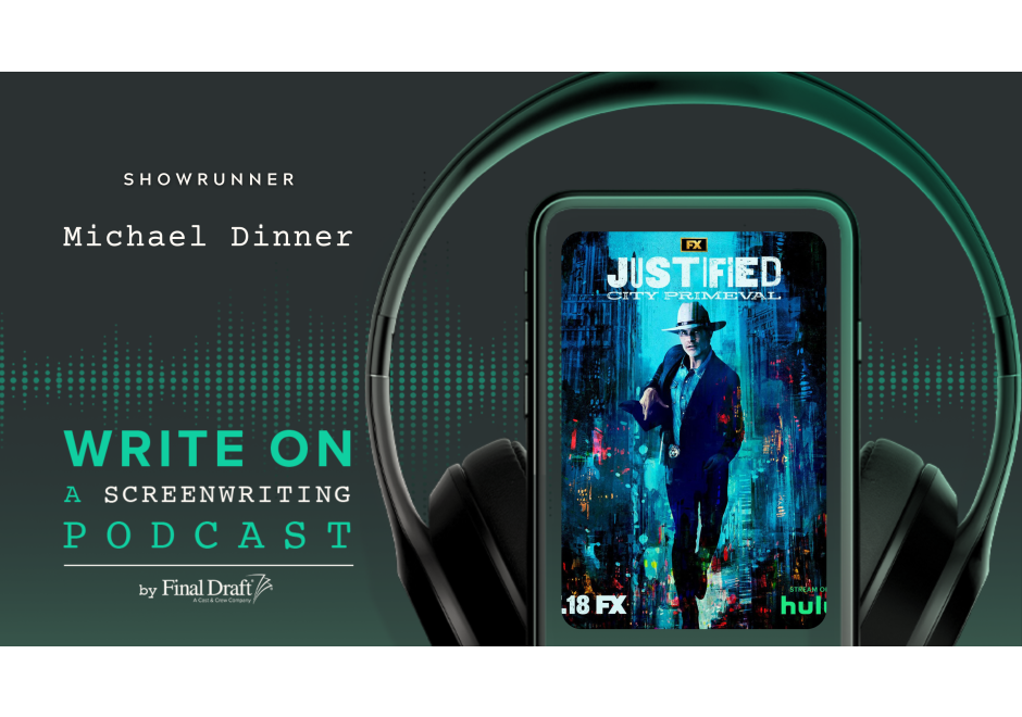 Write On: Justified: City Primeval's Showrunner Michael Dinner