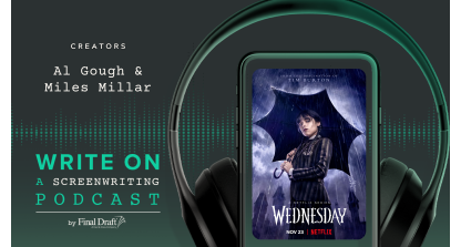 Write On: Wednesday Creators Al Gough and Miles Millar