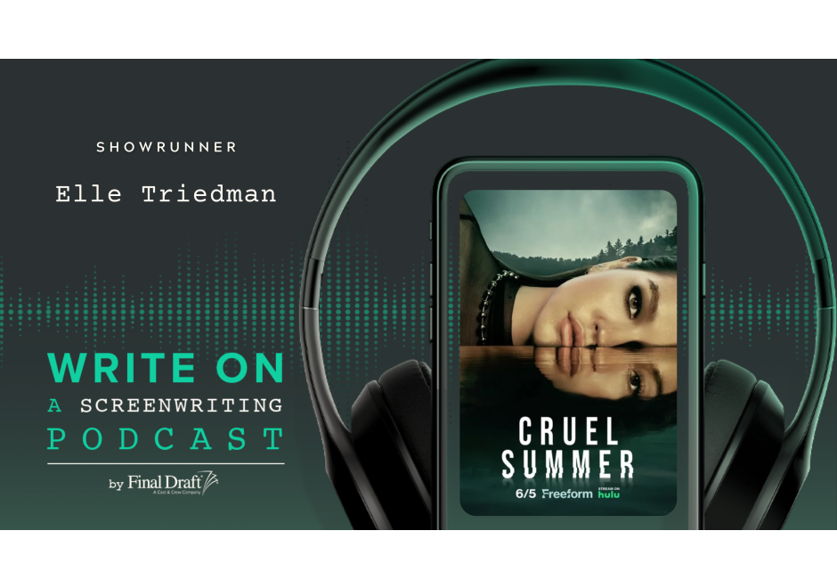 Write On: Cruel Summer's Showrunner Elle Triedman
