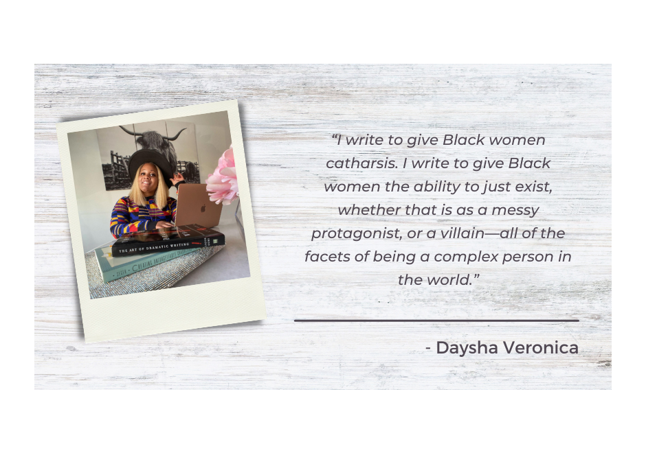 How playwright Daysha Veronica elevates Black women in her writing