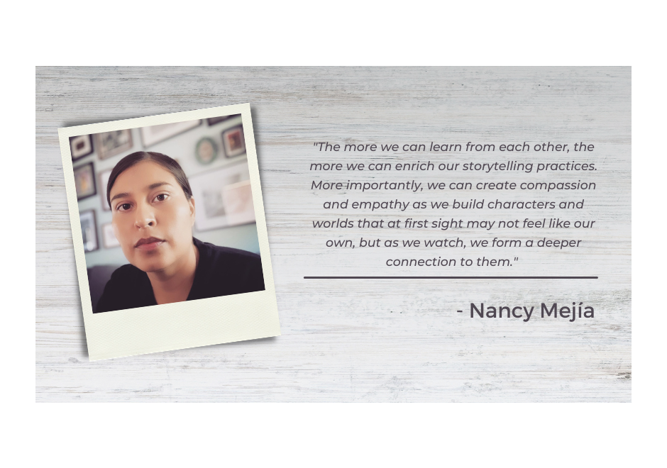 Vida' Screenwriter Nancy Mejía on The Disruptors Fellowship