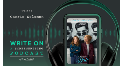 Write On: 'A Family Affair' Writer Carrie Solomon