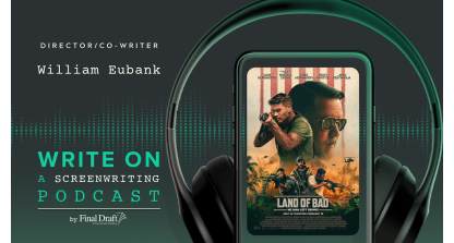 Write On: 'Land of Bad' Director/Co-Writer William Eubank