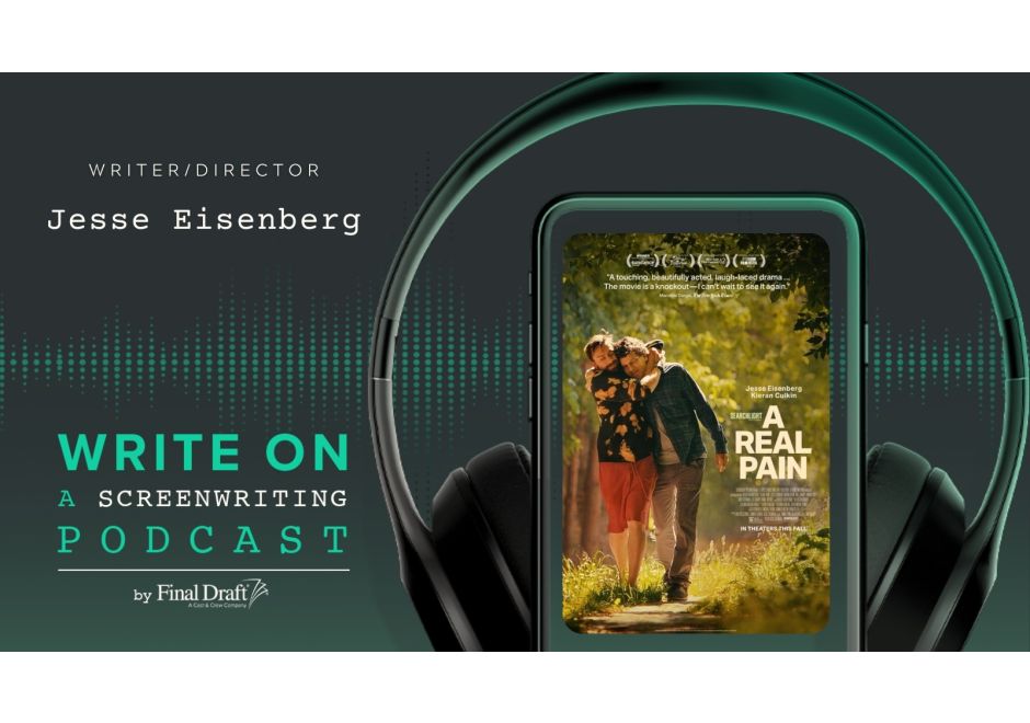 Write On: 'A Real Pain' with Writer/Director Jesse Eisenberg