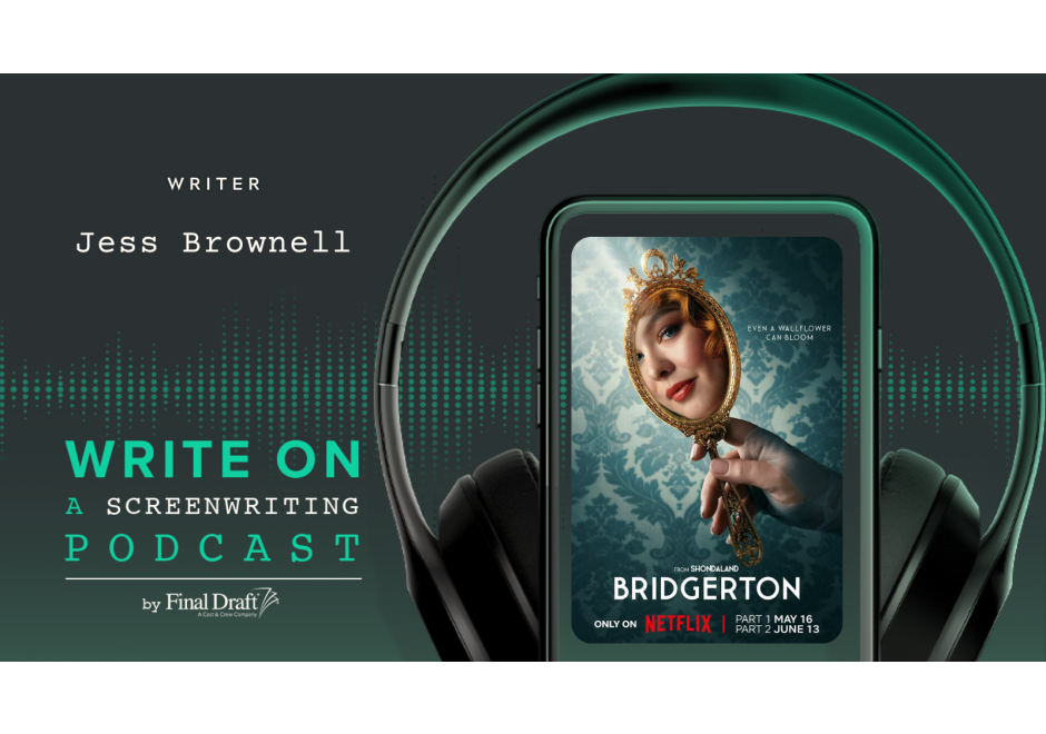 Write On: 'Bridgerton' Showrunner Jess Brownell