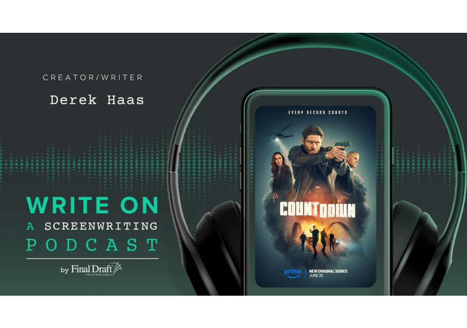 Write On: 'Countdown' Creator/Writer Derek Haas