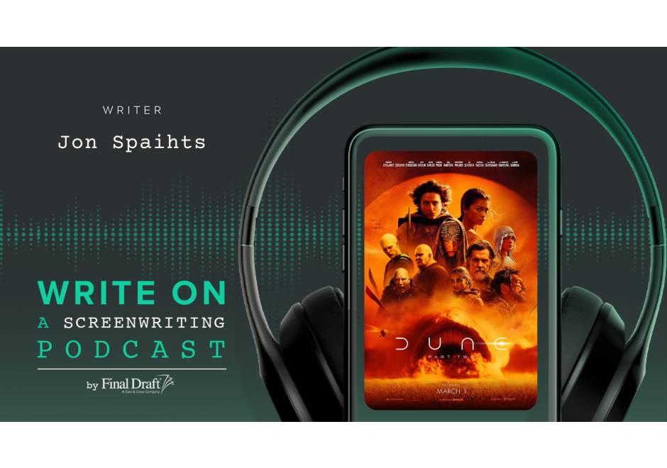 Write On: 'Dune: Part One & Part Two' Screenwriter Jon Spaihts