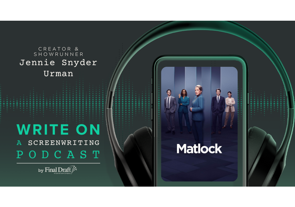 Write On: 'Matlock' Creator & Showrunner Jennie Snyder Urman