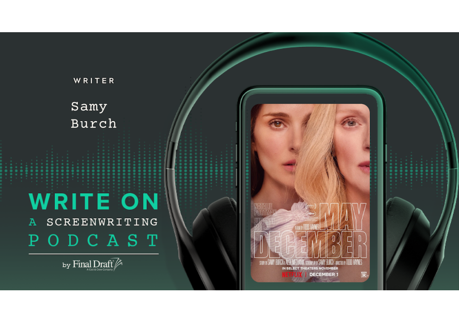 Write On: 'May December' Writer Samy Burch