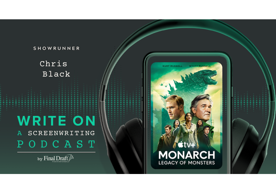 Write On: 'Monarch: Legacy of Monsters' Showrunner Chris Black