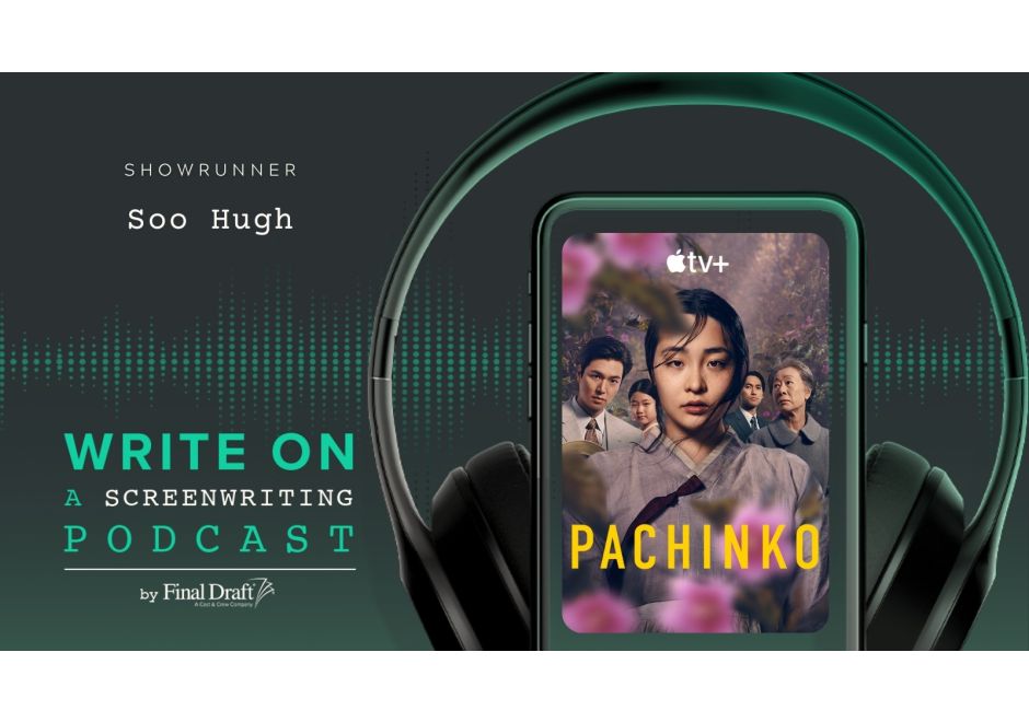 Write On: 'Pachinko' Showrunner Soo Hugh
