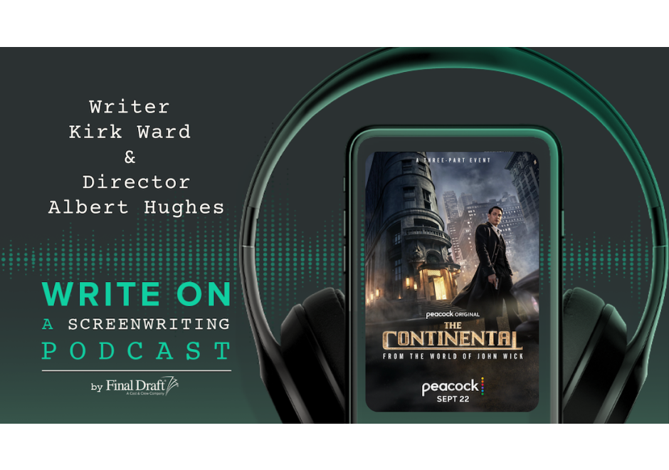 Write On: 'The Continental: From The World Of John Wick' Writer Kirk Ward and Director Albert Hughes