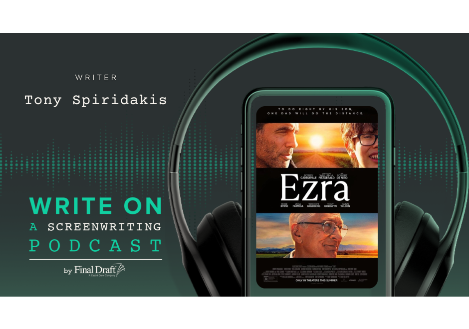 Write On: 'Ezra' Writer Tony Spiridakis