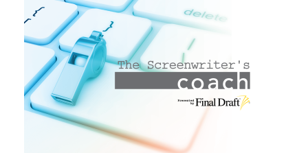 The Screenwriter's Coach: Treat Screenwriting Like a Startup Business