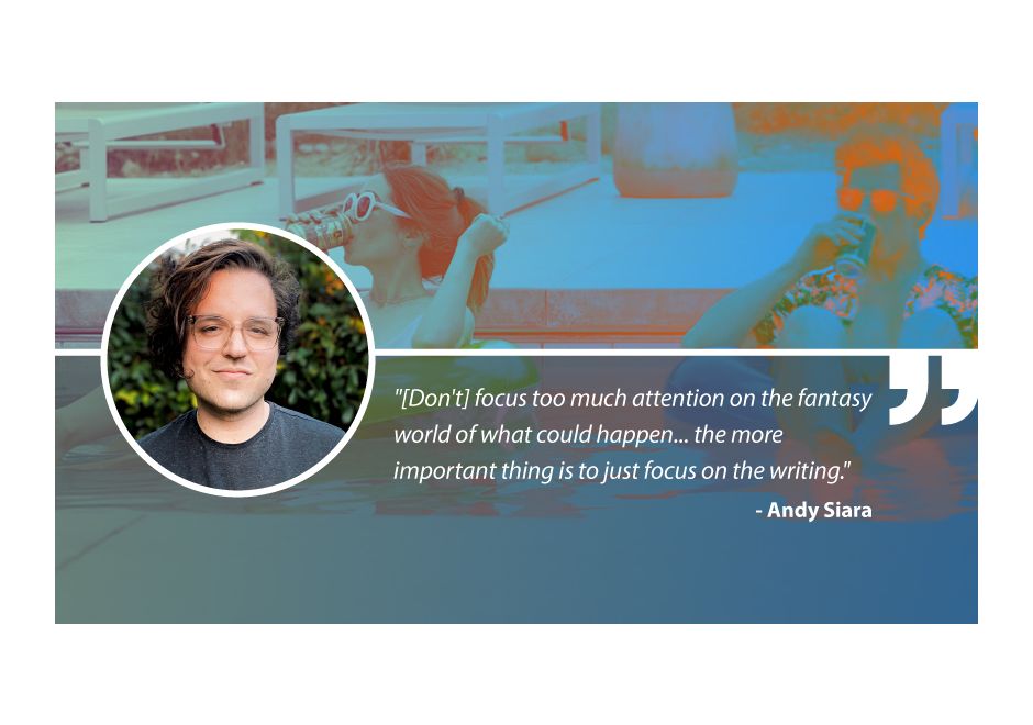 Write On with 'Palm Springs' Writer Andy Siara