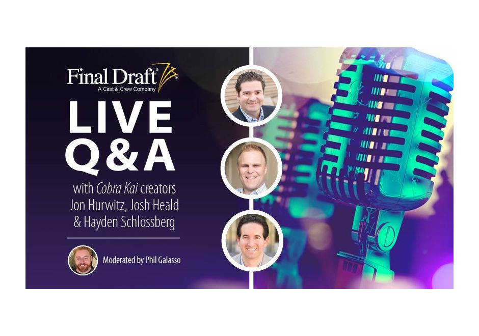 Live Q&A with 'Cobra Kai' creators Jon Hurwitz, Josh Heald, and Hayden Schlossberg