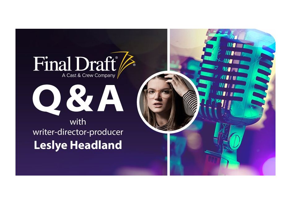 Q&A with Emmy® Nominated Writer and Director Leslye Headland