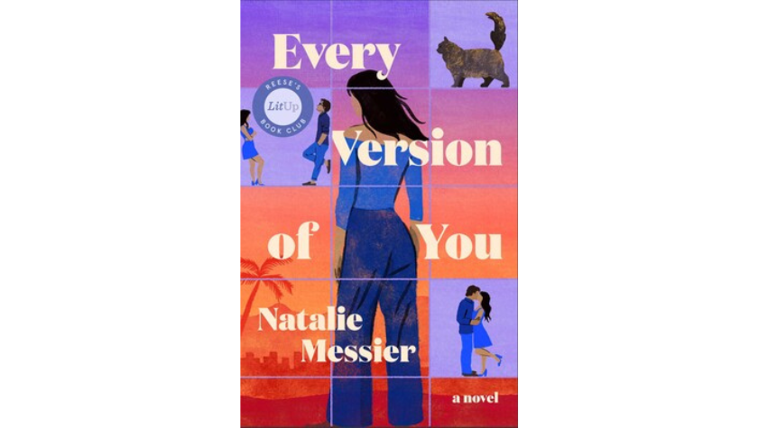 Image of Natalie Messier's novel 'Every Version of You' featuring a woman overlooking Hollywood