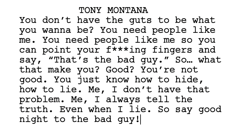 Excerpt of the Scarface script of Tony Montana's dialogue