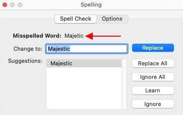 Spell Check pop-up showing the misspelling of the word majestic